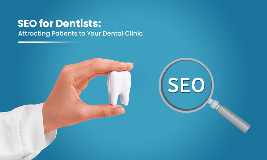 SEO for Dentists