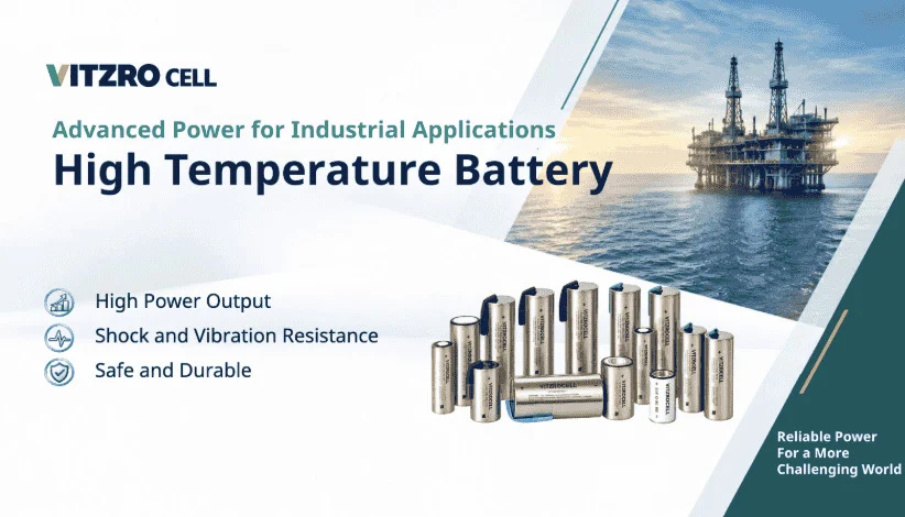 High Temperature Batteries Built to Perform in Extreme Conditions | VITZRO CELL